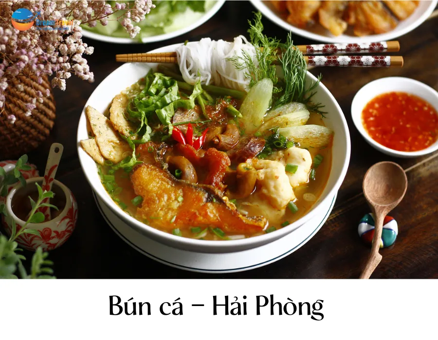 Bún cá Hải Phòng, món ăn đặc trưng của thành phố cảng với hương vị đậm đà, hấp dẫn