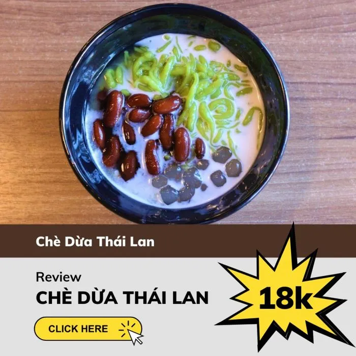 Thai coconut sweet soup at 25 Nguyen Phong Sac