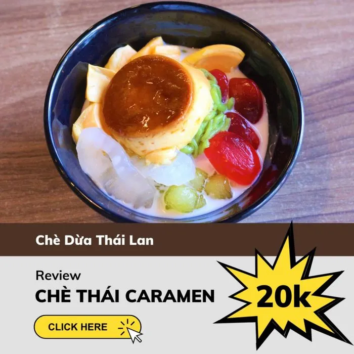 Thai caramel sweet soup at 25 Nguyen Phong Sac