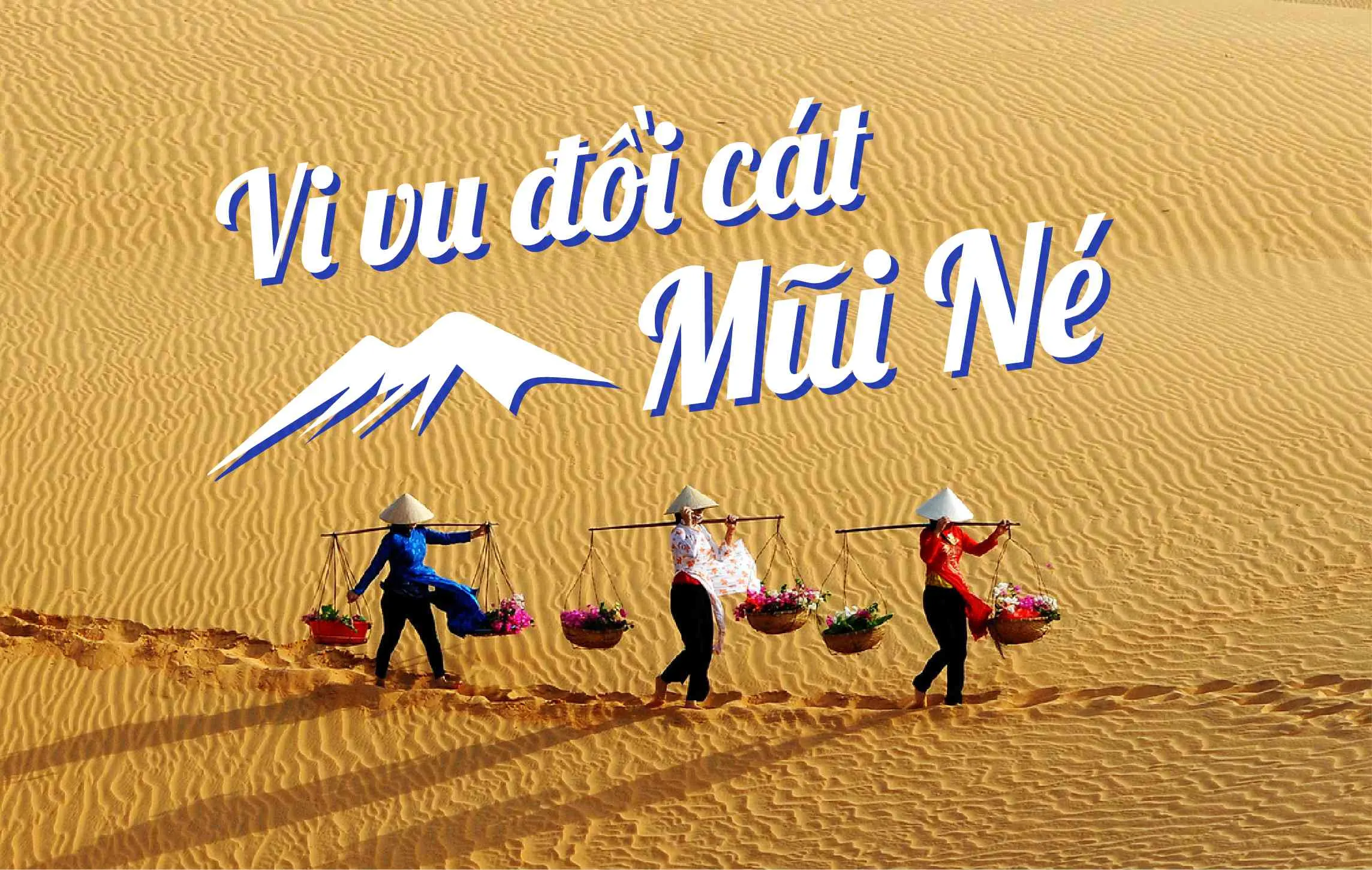 Đồi cát Phan Thiết được mệnh danh là "Sa mạc Sahara của Việt Nam"