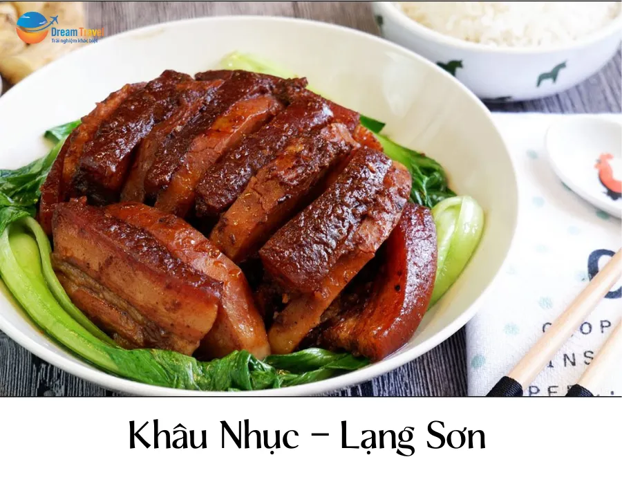 Khâu nhục Lạng Sơn, món ăn đặc sản của người Tày, Nùng với thịt ba chỉ mềm nhừ và hương vị đặc trưng